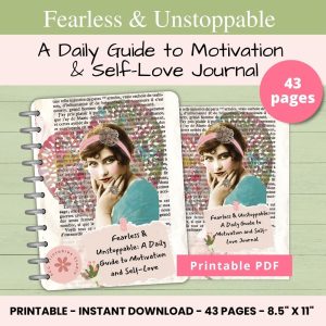 Simple Self-Care Ideas for When Life Feels a Little Too Much - Fearless & Unstoppable Printable Journal