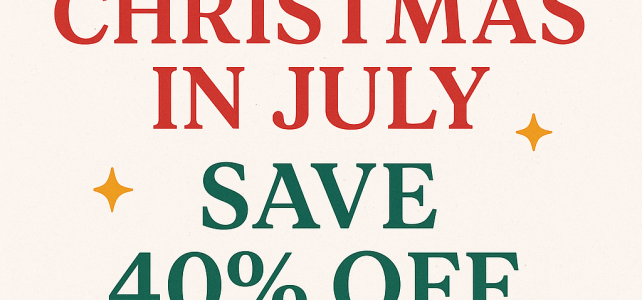 Christmas in July! Save 40% on All Christmas Designs Christmas in July! Save 40% on All Christmas Designs