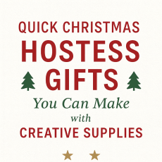 Quick Christmas Hostess Gifts You Can Make